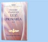 La Luz Primaria en tí  eBook