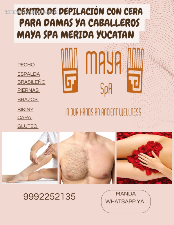 WAXING REMOVAL IN MERIDA YUCATAN.  1